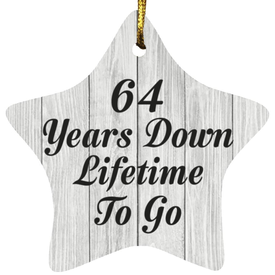 64th Anniversary 64 Years Down Lifetime To Go - Star Ornament F