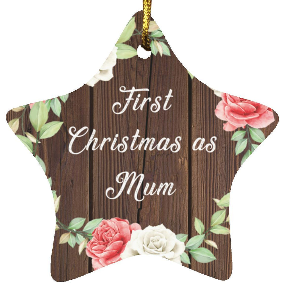 First Christmas As Mum - Star Ornament A