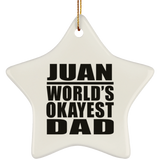 Juan World's Okayest Dad - Star Ornament