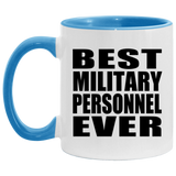 Best Military Personnel Ever - 11oz Accent Mug Blue