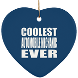 Coolest Automobile Mechanic Ever - Heart Ornament