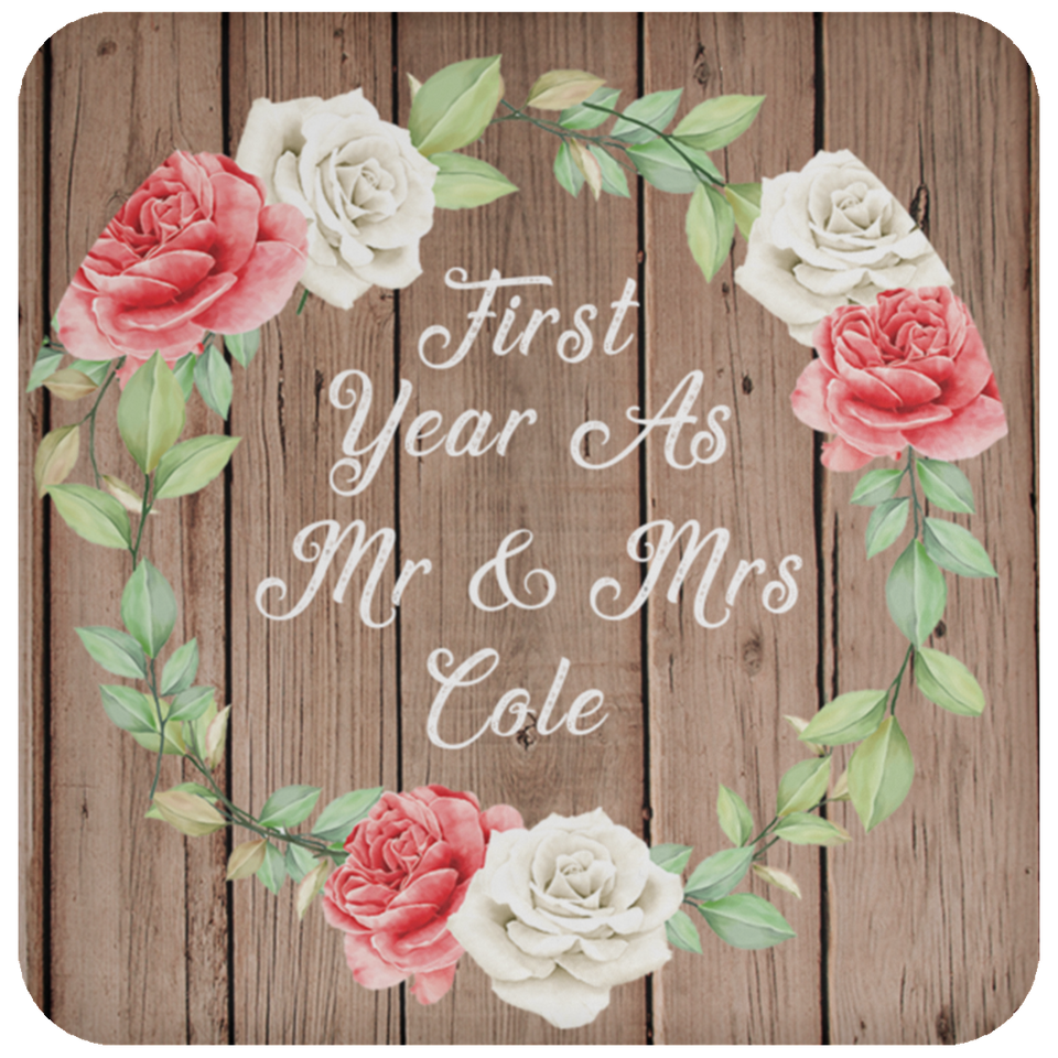 First Year As Mr & Mrs Cole - Drink Coaster B