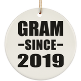 Gram Since 2019 - Circle Ornament