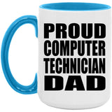 Proud Computer Technician Dad - 15oz Accent Mug Blue
