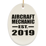 Aircraft Mechanic Established EST. 2019 - Oval Ornament