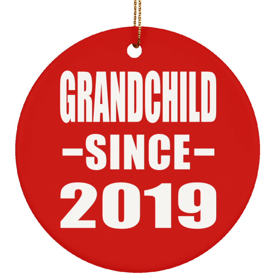 Grandchild Since 2019 - Circle Ornament