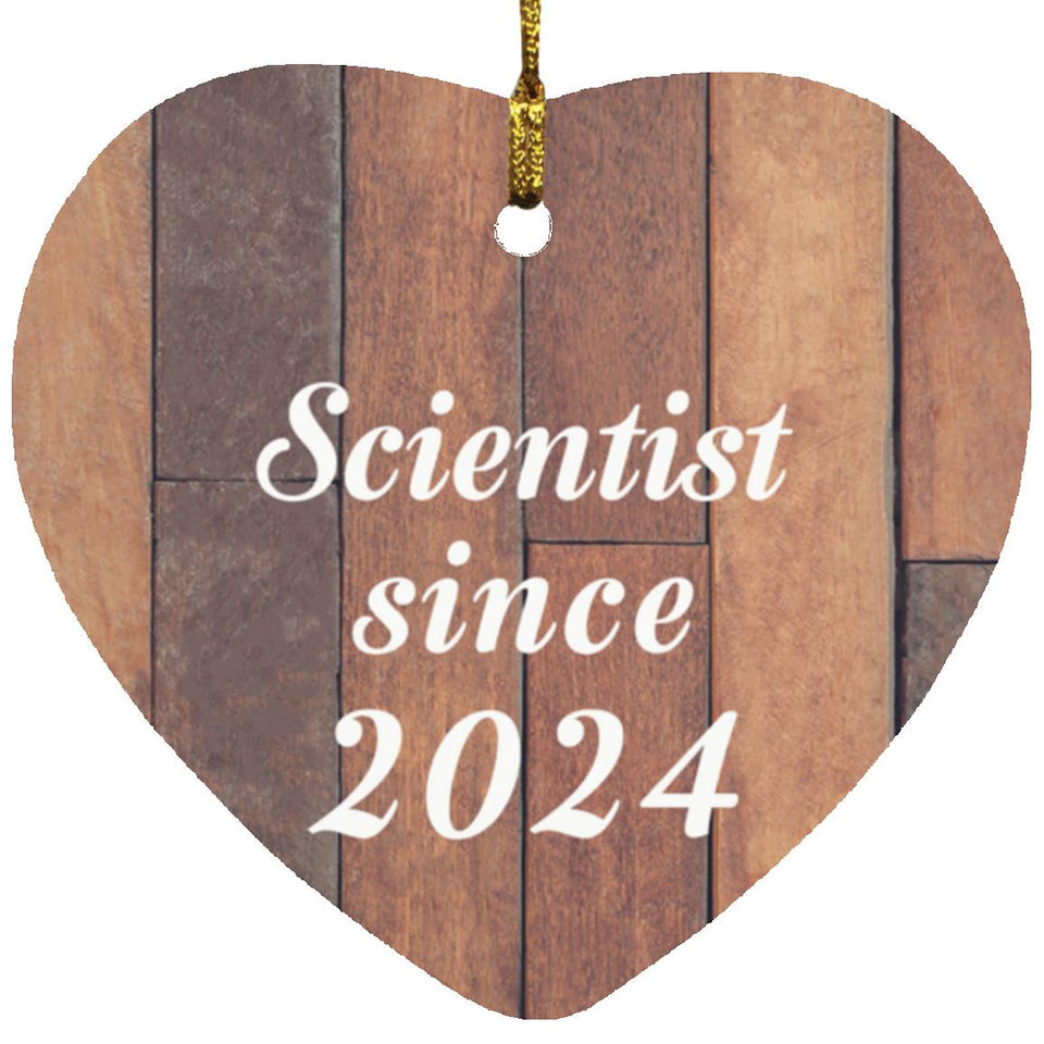 Scientist Since 2024 - Heart Ornament E