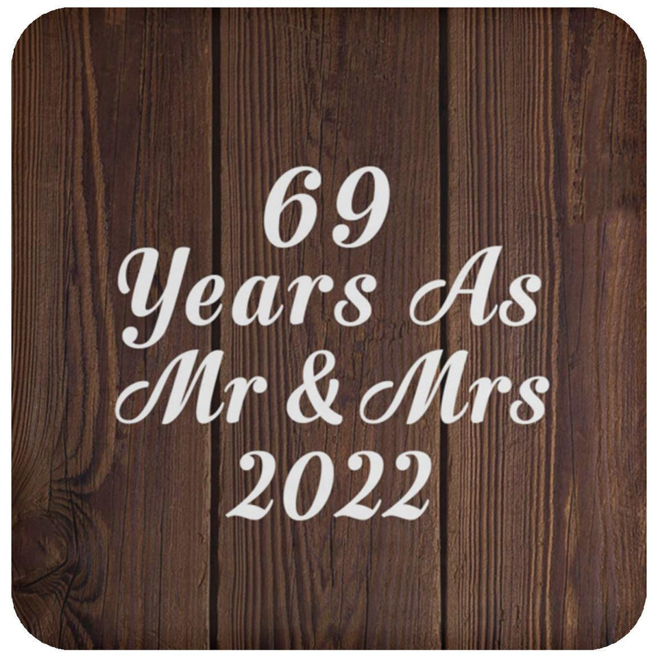 69th Anniversary 69 Years As Mr & Mrs 2022 - Drink Coaster D