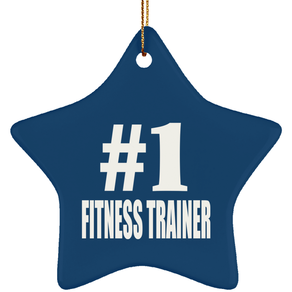 Number One #1 Fitness Trainer - Star Ornament
