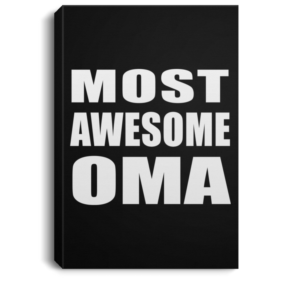 Most Awesome Oma - Canvas Portrait