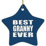 Best Granny Ever - Star Ornament
