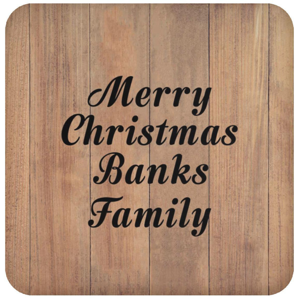 Merry Christmas Banks Family - Drink Coaster C