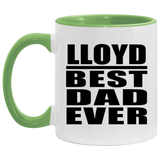Lloyd Best Dad Ever - 11oz Accent Mug Green