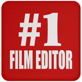 Number One #1 Film Editor - Drink Coaster