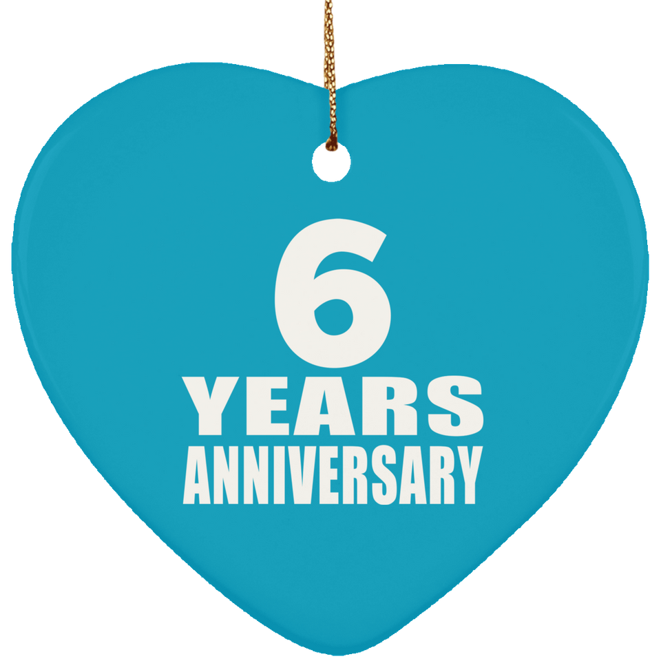 6th Anniversary 6 Years - Heart Ornament