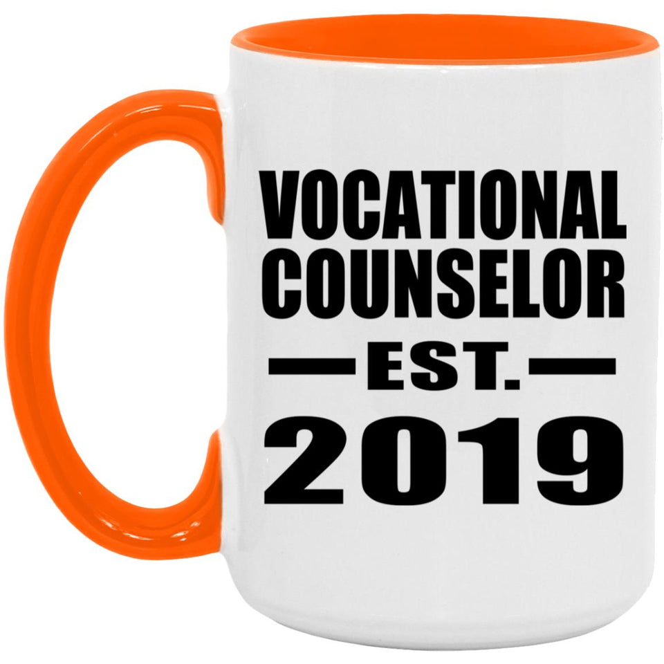 Vocational Counselor Established EST. 2019 - 15oz Accent Mug Orange