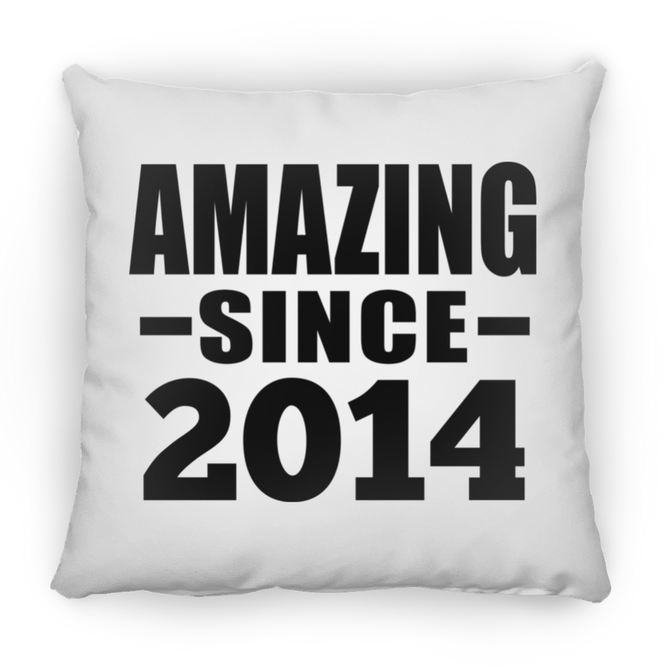10th Birthday Amazing Since 2014 - Throw Pillow