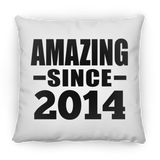 10th Birthday Amazing Since 2014 - Throw Pillow