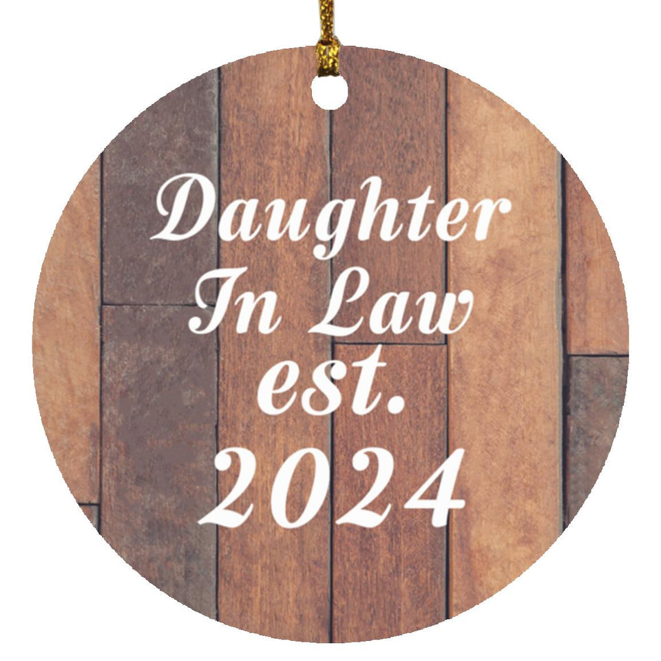Daughter In Law Established Est. 2024 - Circle Ornament E