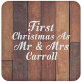 First Christmas As Mr & Mrs Carroll - Drink Coaster E