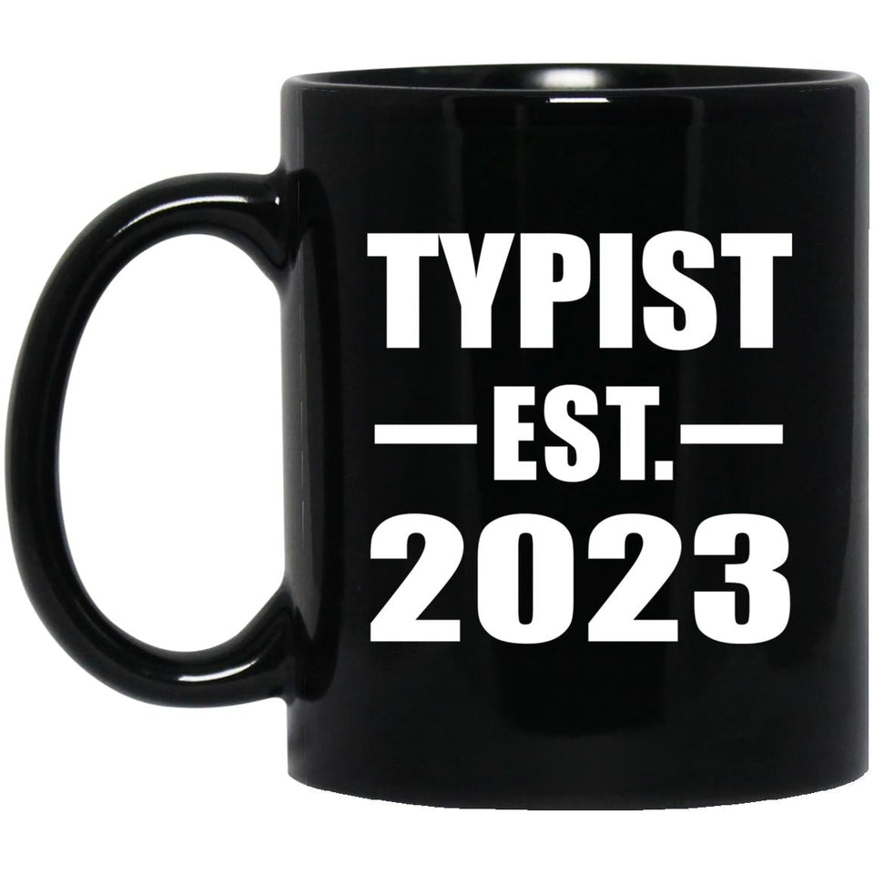 Typist Established EST. 2023 - 11oz Coffee Mug Black