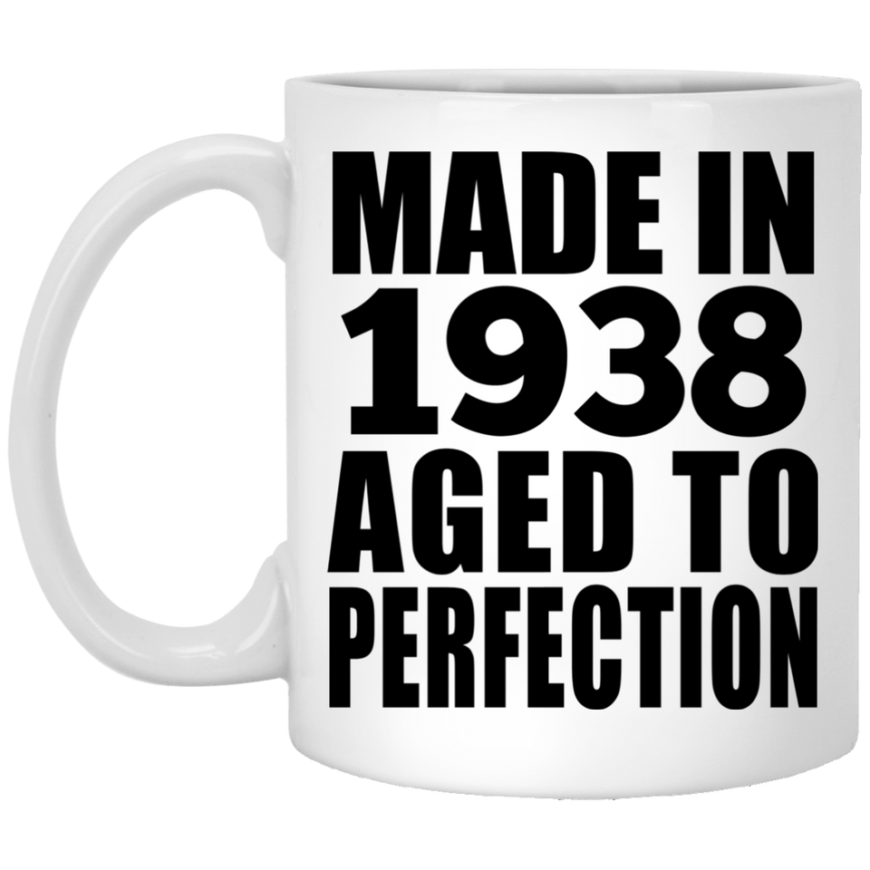 86th Birthday Made In 1938 Aged to Perfection - 11 Oz Coffee Mug