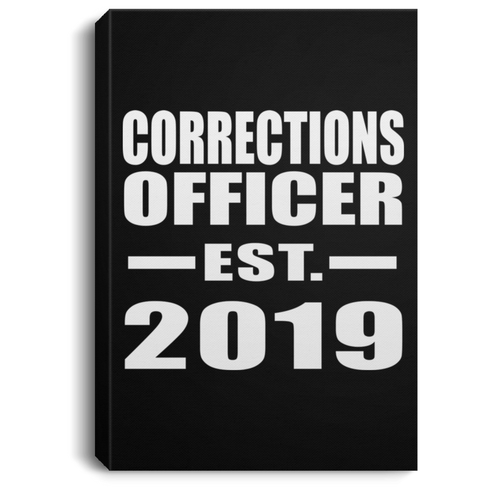 Corrections Officer Established EST. 2019 - Canvas Portrait