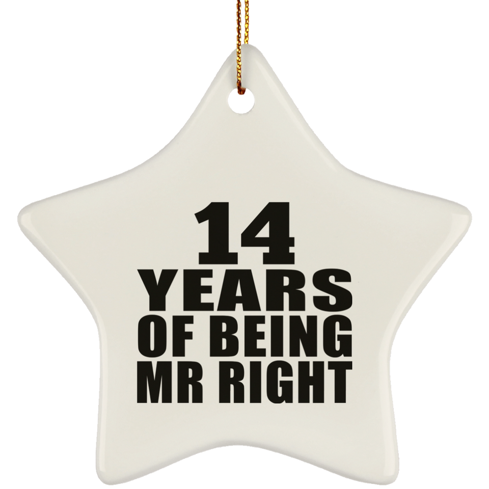 14th Anniversary 14 Years Of Being Mr Right - Star Ornament