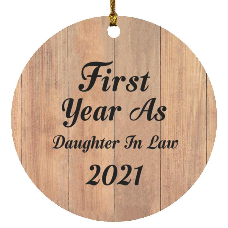 First Year As Daughter In Law 2021 - Circle Ornament C
