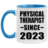 Physical Therapist Since 2023 - 11oz Accent Mug Blue