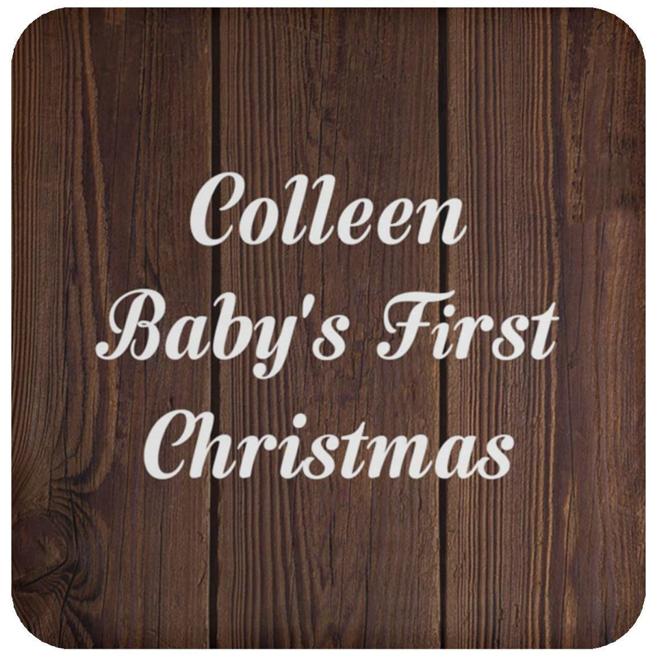 Colleen Baby's First Christmas - Drink Coaster D