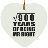 30th Anniversary Square Root of 900 Years of Being Mr Right - Heart Ornament