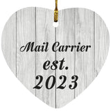 Mail Carrier Established Est. 2023 - Heart Ornament F