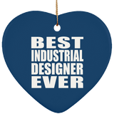Best Industrial Designer Ever - Heart Ornament