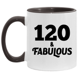 120th Birthday 120 & Fabulous - 11oz Accent Mug Black