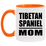 Tibetan Spaniel Mom - 11oz Accent Mug Orange