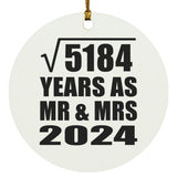 72nd Anniversary Square Root of 5184 Years As Mr & Mrs 2024 - Circle Ornament