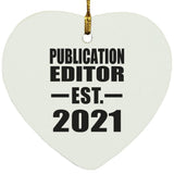 Publication Editor Established EST. 2021 - Heart Ornament
