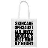 Skincare Specialist By Day World's Best Mom By Night - Tote Bag White