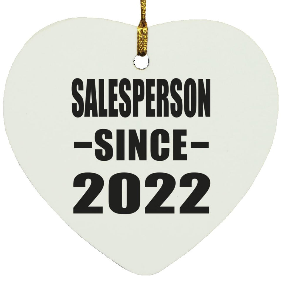Salesperson Since 2022 - Heart Ornament