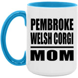 Pembroke Welsh Corgi Mom - 15oz Accent Mug Blue
