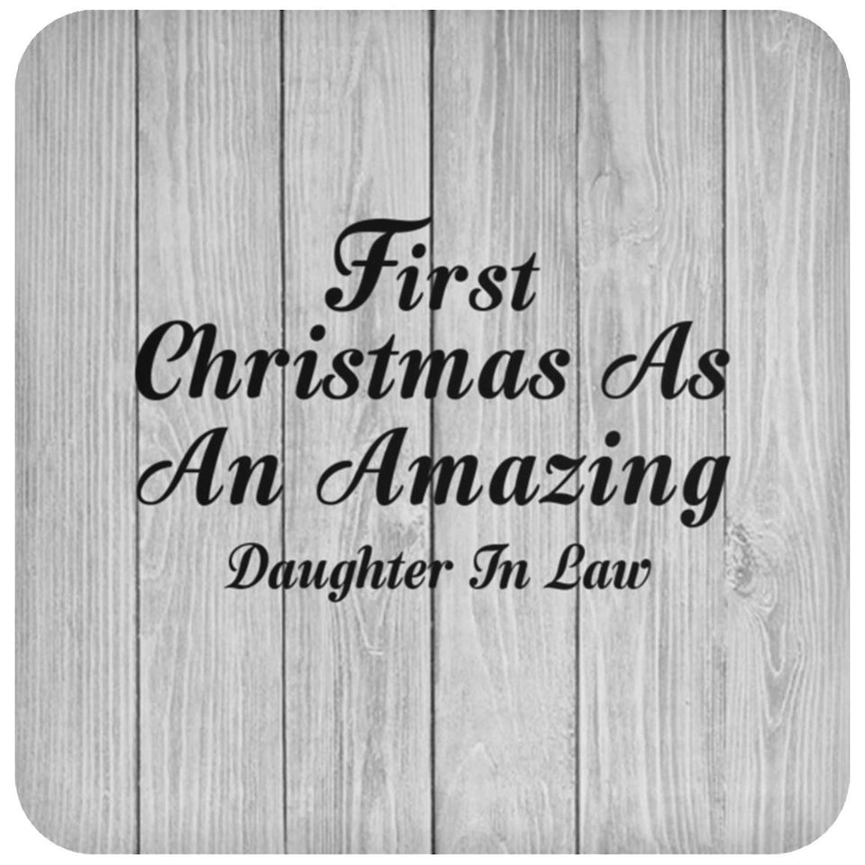 First Christmas As An Amazing Daughter In Law - Drink Coaster F