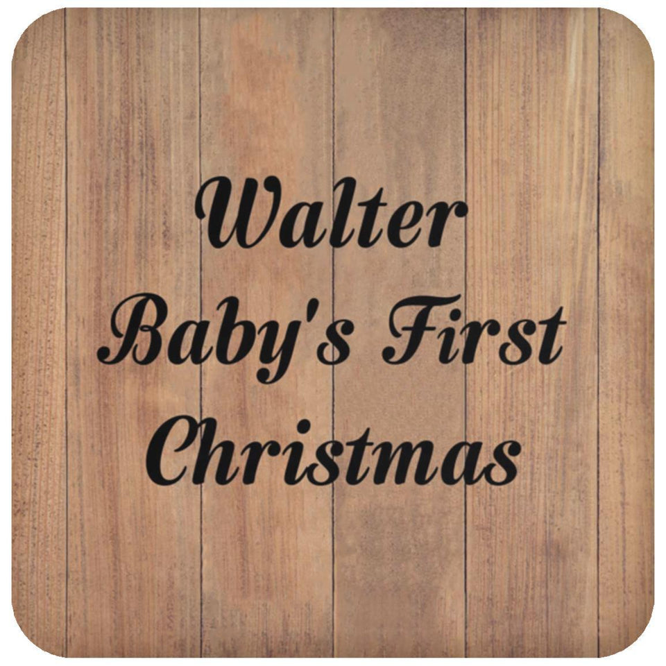 Walter Baby's First Christmas - Drink Coaster C