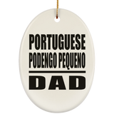 Portuguese Podengo Pequeno Dad - Oval Ornament