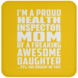 Proud Health Inspector Mom Of Awesome Daughter - Drink Coaster