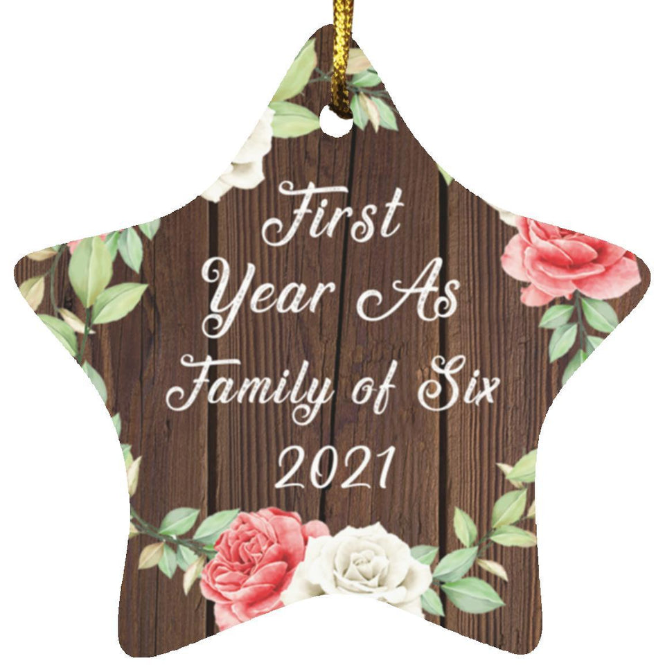 First Year As Family of Six 2021 - Star Ornament A