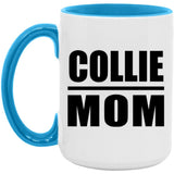 Collie Mom - 15oz Accent Mug Blue