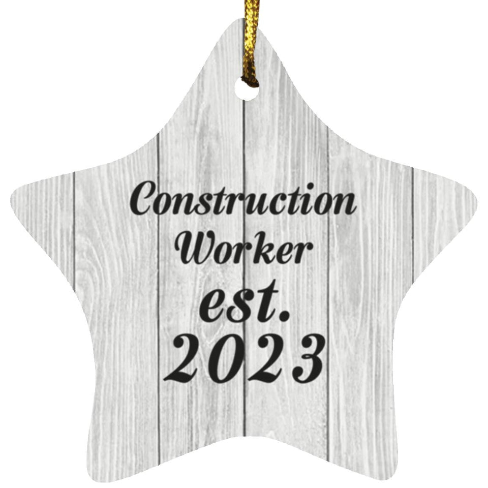 Construction Worker Established Est. 2023 - Star Ornament F