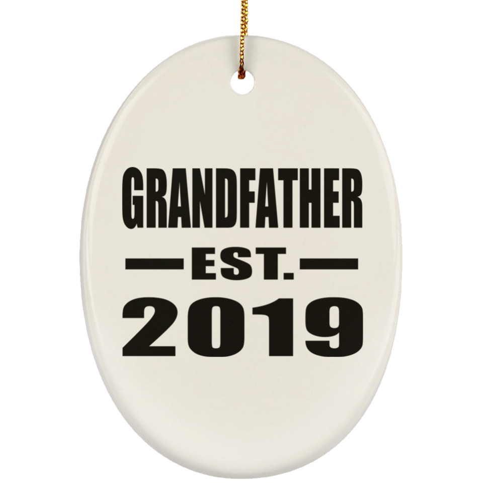 Grandfather Established EST. 2019 - Oval Ornament