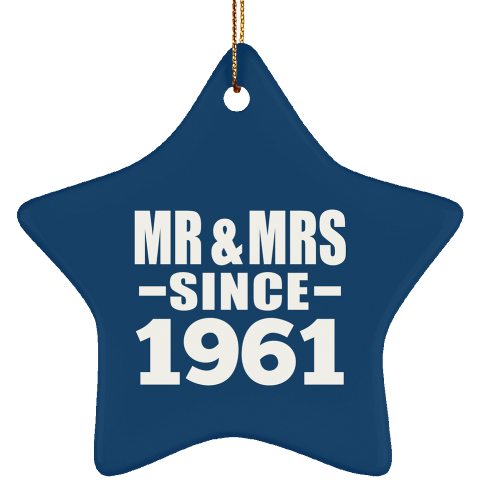 63rd Anniversary Mr & Mrs Since 1961 - Star Ornament